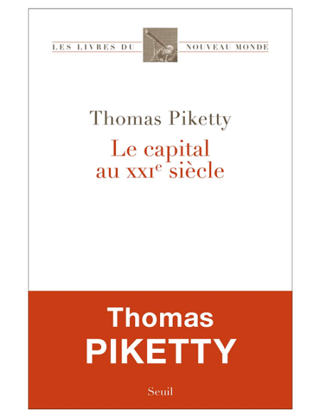 Le Capital au XXIe siècle - Thomas Piketty
